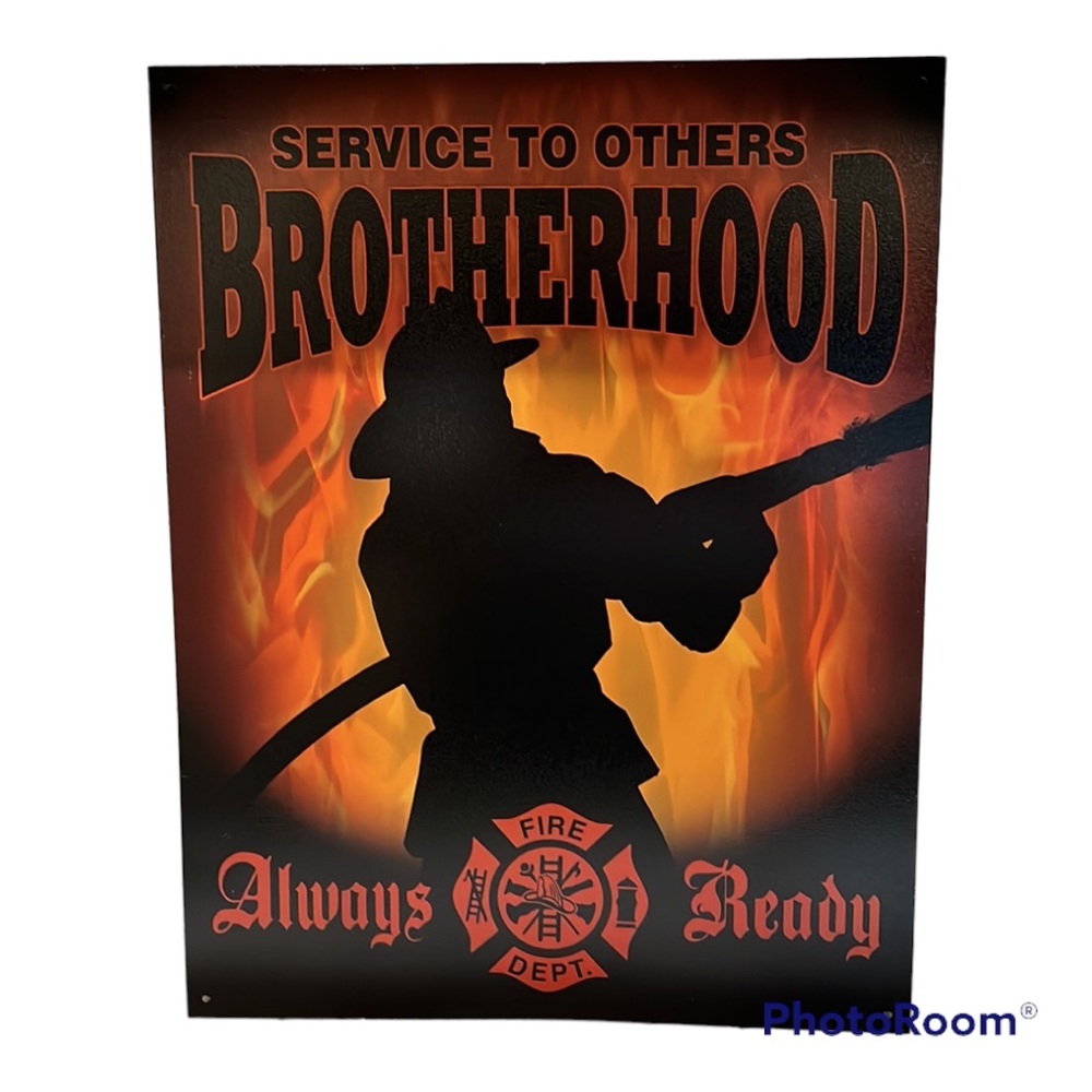 Firefighters Service to Others Brotherhood Colorful Tin Sign Ready to Hang